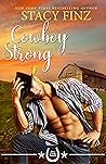 Cowboy Strong by Stacy Finz