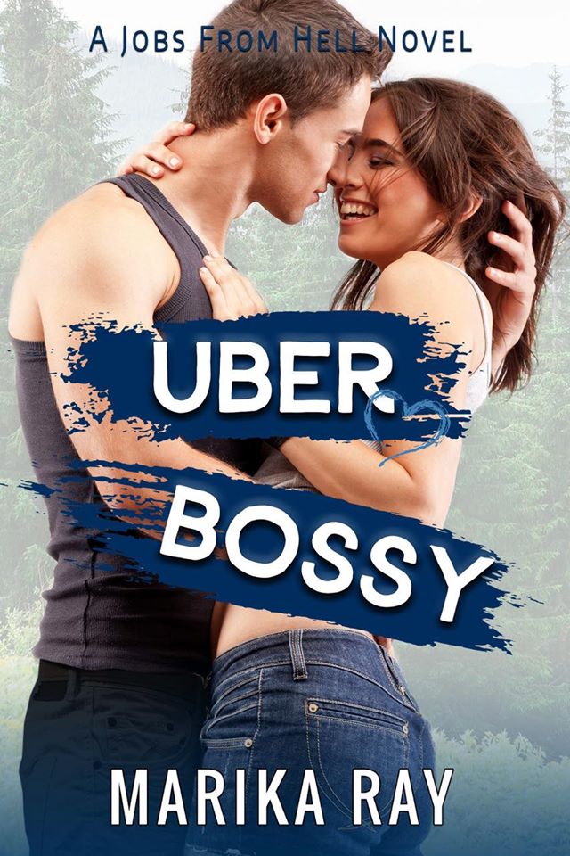 Uber Bossy (Jobs From Hell, #2)