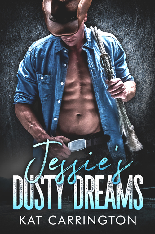 Jessie's Dusty Dreams (Dusty Dreams Ranch #1)