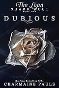 Dubious (The Loan Shark Duet, #1) 