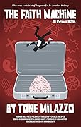 The Faith Machine: An ESPionage Novel