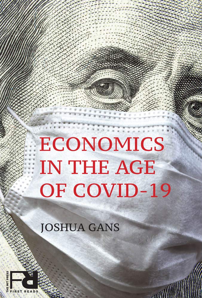 Economics in the Age of COVID-19 (kindle_edition)