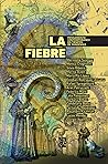 La fiebre. Pensam...