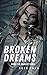 Broken Dreams