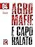 Agromafie e Caporalato: IV Rapporto (Italian Edition)