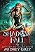 Shadow Fall (Shadow Fall, #1)