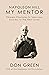 Napoleon Hill My Mentor: Ti...