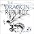 The Dragon Republic