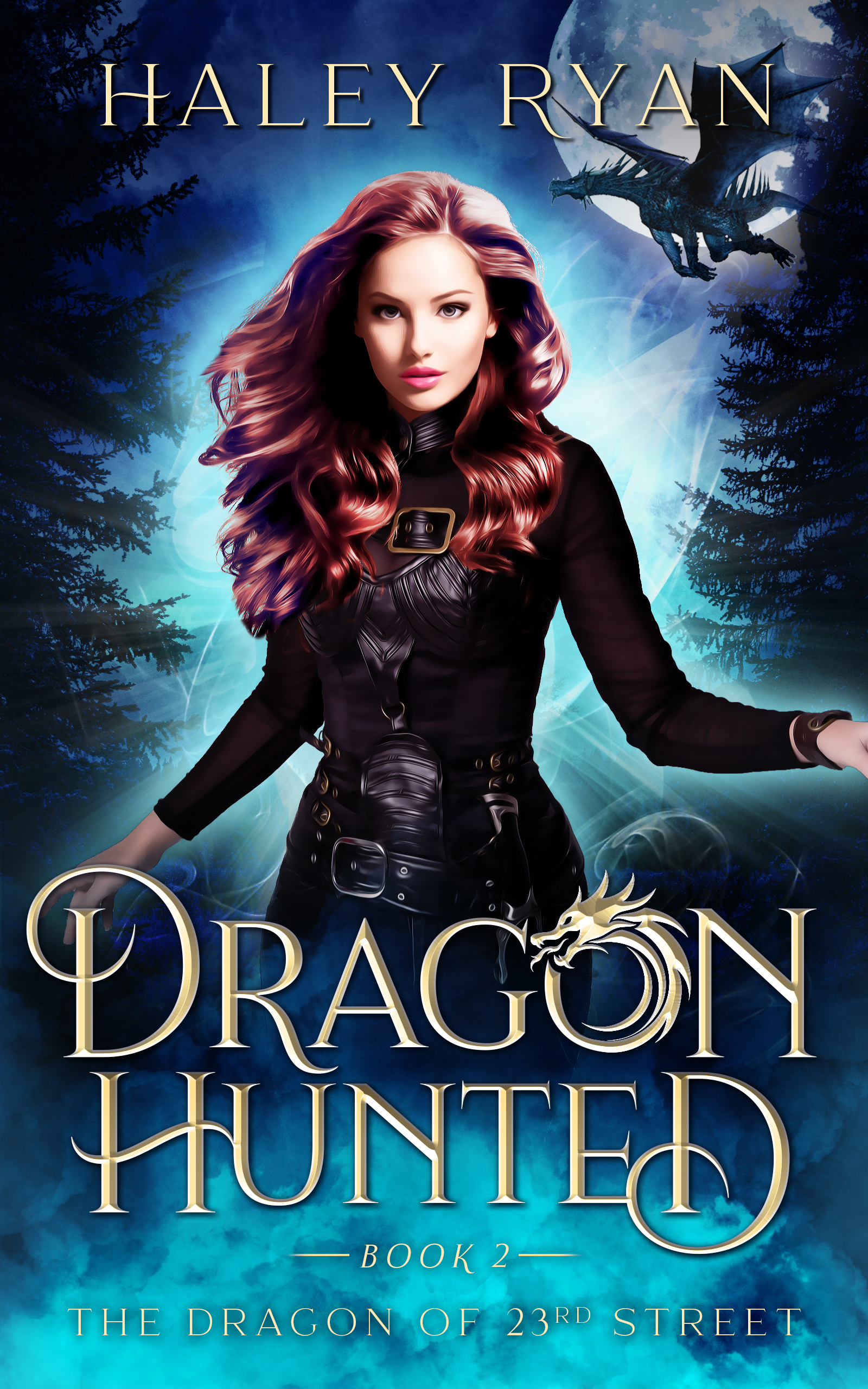 Dragon Hunted (The Dragon of 23rd Street #2)