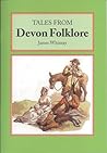 Tales from Devon ...