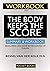 WORKBOOK For The Body Keeps the Score by Pocket Books