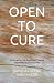 OPEN TO CURE: Illuminating the Emotional Trauma Expressed in Chronic Pain