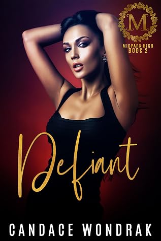 Defiant (Midpark High #2)