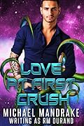 Love at First Crush