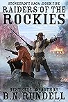 Raiders Of The Rockies (Stonecroft Saga, #5)