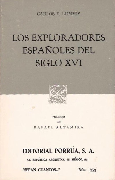 Los exploradores españoles del siglo XVI