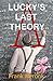 Lucky's Last Theory: A Novel