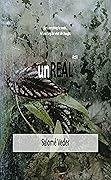 unREAL: Act II