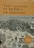 Tres cuentos de macondo y un discurso