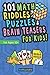101 Math Puzzles, Riddles, and Brain Teasers for Kids (Ages 10+) by Mashup Math
