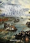 Reforma y Contrarreforma: Europa entre 1520 y 1648 (Spanish Edition) Reforma y Contrarreforma: Europa entre 1520 y 1648 (Spanish Edition)