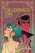 For Goodness' Sake, Volume 1