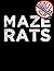 Maze Rats