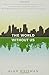 The World Without Us by Alan Weisman