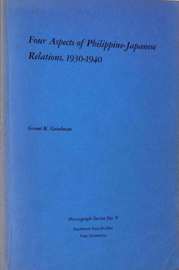 Four Aspects of Philippine-Japanese Relations, 1930-1940
