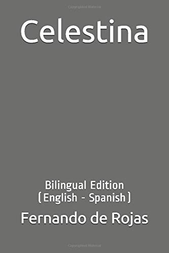 Celestina: Bilingual Edition