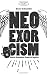 Neo Exorcism: Gentle libera...