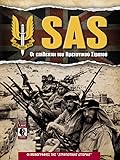 SAS: Οι επίλεκτοι του Βρετανικού Στρατού