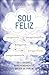 Sou Feliz