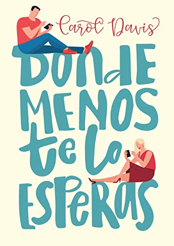 Donde menos te lo esperas (Los Calverston, #1)
