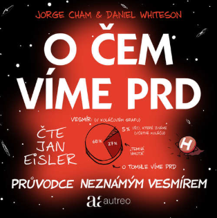 O čem víme prd - průvodce neznámým vesmírem