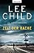 Zeit der Rache by Lee Child