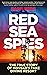 Red Sea Spies: The True Story of Mossad's Fake Diving Resort