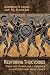 Restoring Thucydides: Testing Familiar Lessons and Deriving New Ones (Rapid Communications in Conflict & Security Series)