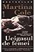 Ucigașul de femei by Martina Cole