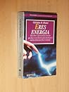Eres energía