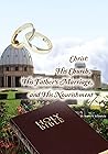 Christ: His Church, His Father's Marriage, and His Nourishment