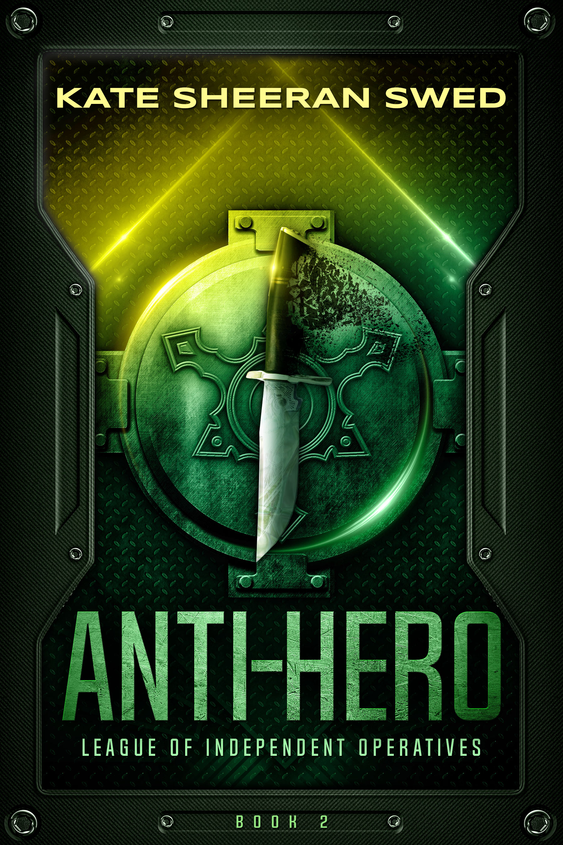 Anti-Hero (League of Independent Operatives, #2)