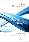Depois da Religião