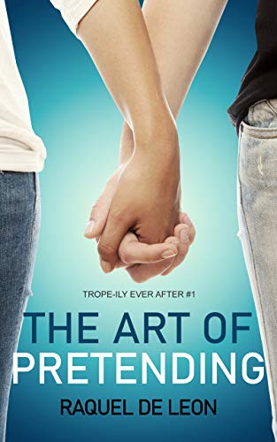The Art of Pretending (Trope-ily Ever After #1)