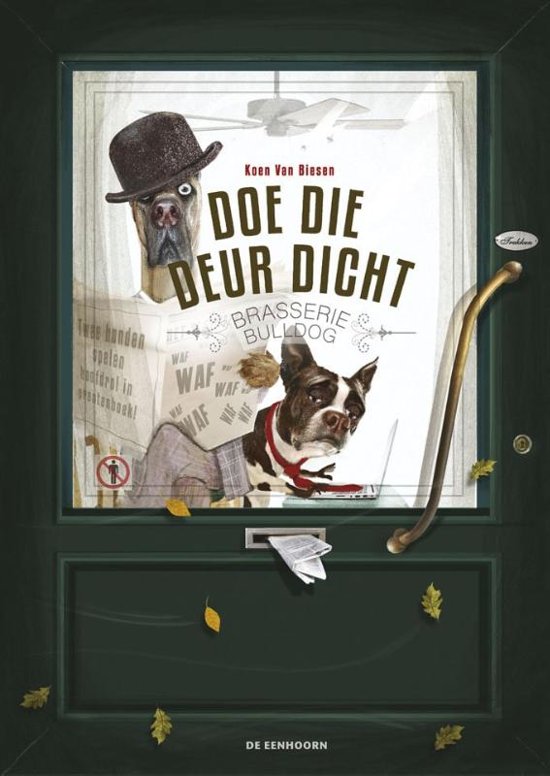 Doe die deur dicht (Hardcover)