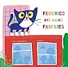 Federico and All His Families by Mili Hernández Federico and All His Families by Mili Hernández