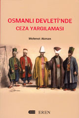 Osmanlı Devleti'nde Ceza Yargılaması