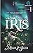 My Precious Iris Legacy Edition 1 by Melur Jelita