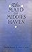 The Maid of Middies' Haven:...