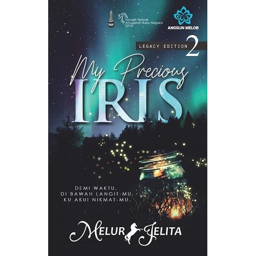 My Precious Iris Legacy Edition 2 By Melur Jelita